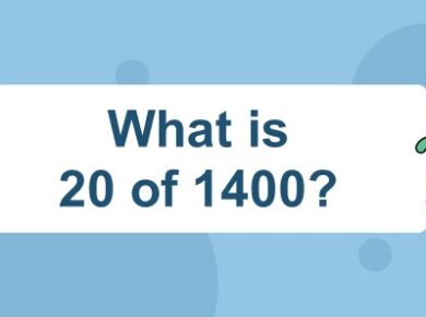 What is 20 of 1400
